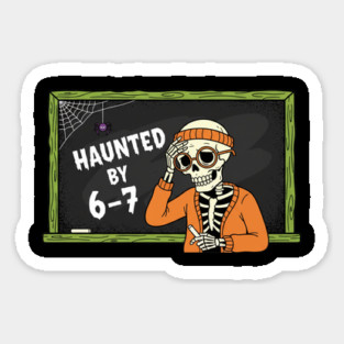 Haunted-By-67 Sticker