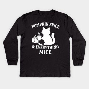 Pumpkin Spice & Everything Mice Kids Long Sleeve T-Shirt
