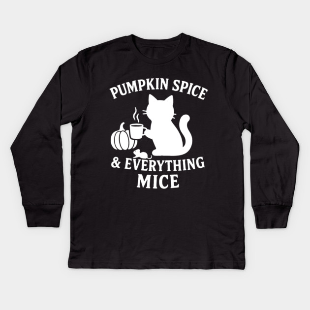Pumpkin Spice & Everything Mice Kids Long Sleeve T-Shirt by DIGITAL MERCH CREATIONS