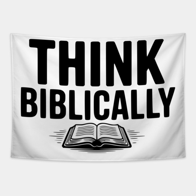 Think Biblically Tapestry by Frank Ring