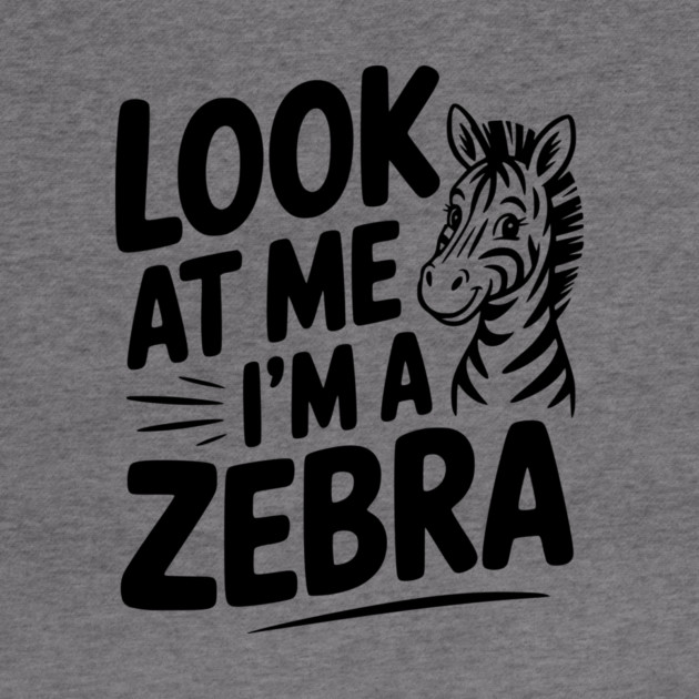 Look at Me I’m a Zebra by Frank Ring