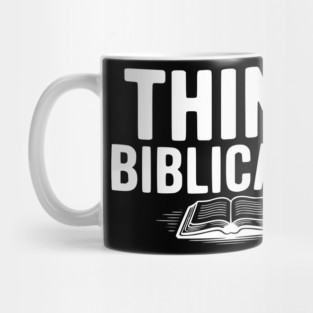 Think Biblically Mug
