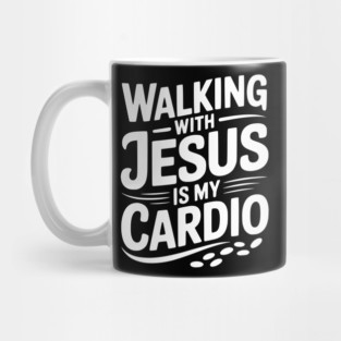 Walking with Jesus is my Cardio Mug
