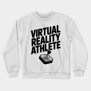 Virtual Reality Athlete Crewneck Sweatshirt
