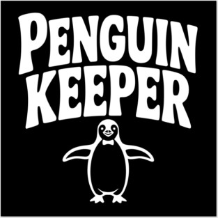 Penguin Keeper Posters and Art
