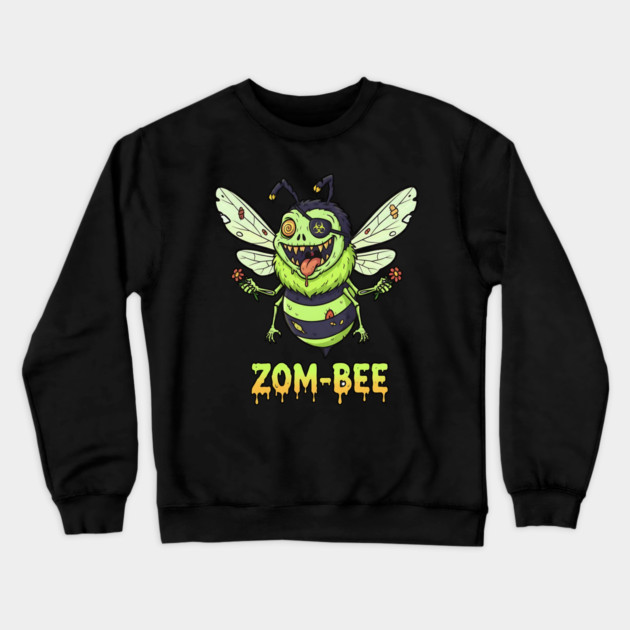 Zom-bee Zombie Bee T-Shirt - Funny Halloween Pun Horror Insect Graphic Tee Crewneck Sweatshirt by TurnEffect