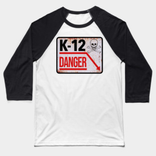 K-12  Ski Sign - Better Off Dead Movie Baseball T-Shirt