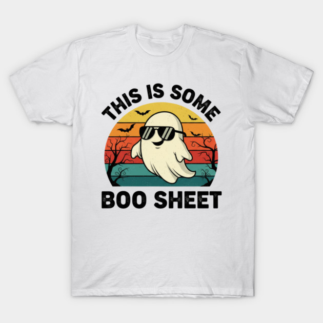 This-Is-Some-Boo-Sheet T-Shirt by Creatifly Graphic Tees