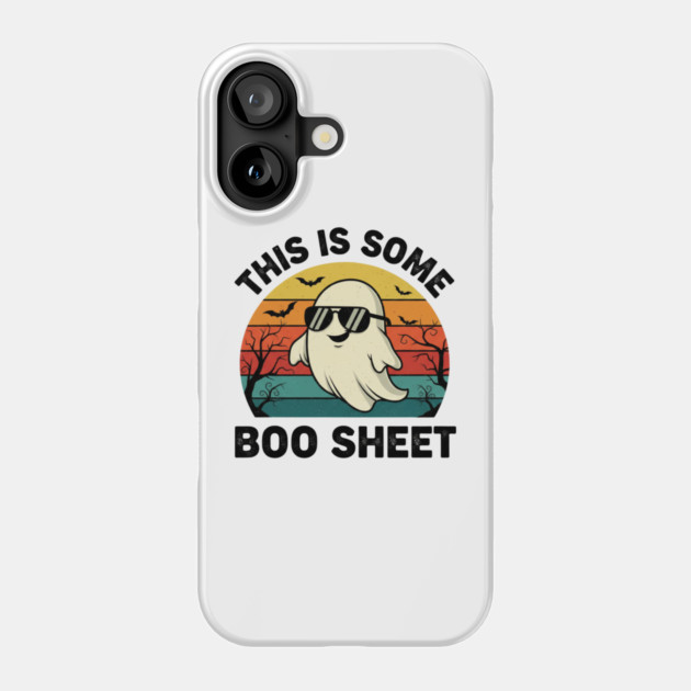 This-Is-Some-Boo-Sheet Phone Case by Creatifly Graphic Tees