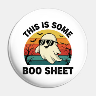 This-Is-Some-Boo-Sheet Pin