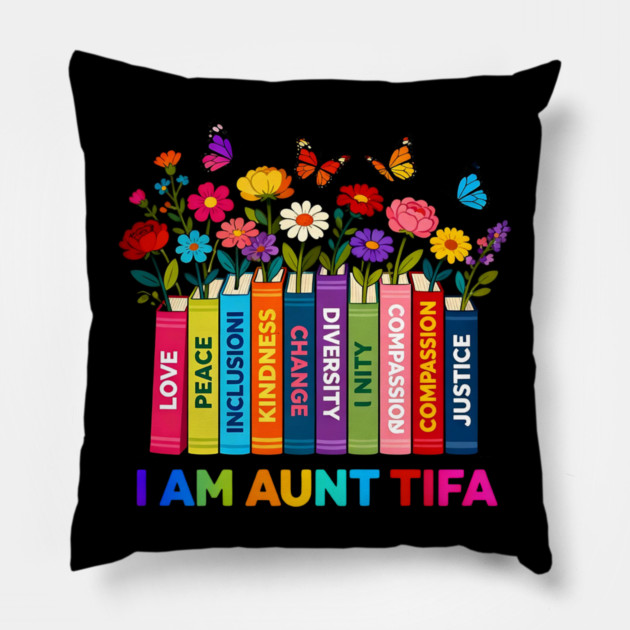 I Am Aunt Tifa Human Rights Floral Books Graphic Pillow by ArtistTee ⭐⭐⭐⭐⭐