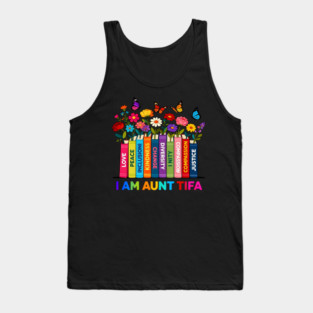 I Am Aunt Tifa Human Rights Floral Books Graphic Tank Top