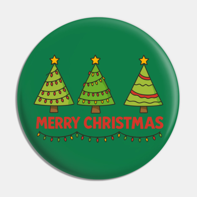 Merry Christmas Trees – Cute Holiday Lights & Festive Script Pin by DonWillisJrArt