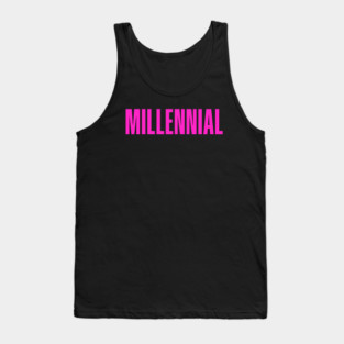 Millennial, Pink Bold Typography Tank Top