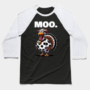 Turkey Moo Baseball T-Shirt