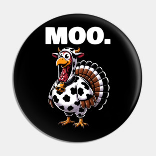 Turkey Moo Pin