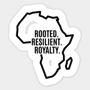 Rooted. Resilient. Royalty. - Africa Outline Design Magnet