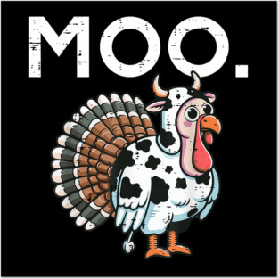 Turkey Moo Posters and Art