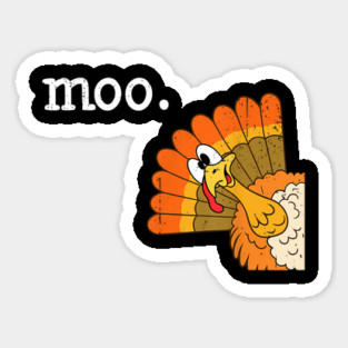 Turkey Moo Sticker