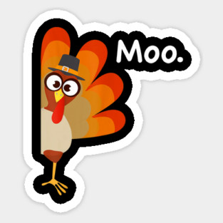 Turkey Moo Sticker