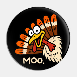 Turkey Moo Pin