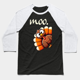Turkey Moo Baseball T-Shirt
