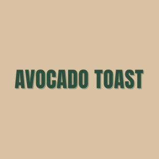 Brunch Collection:  Avocado Toast! T-Shirt