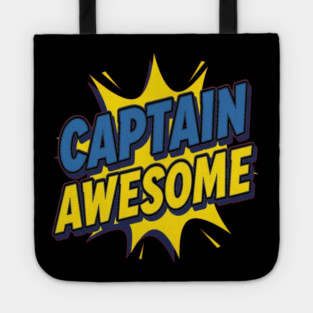 Captain Awesome Tote