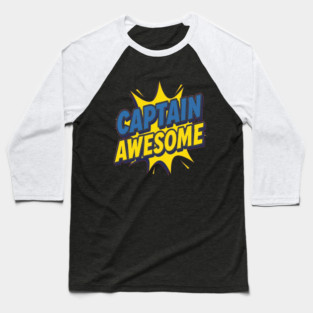 Captain Awesome Baseball T-Shirt