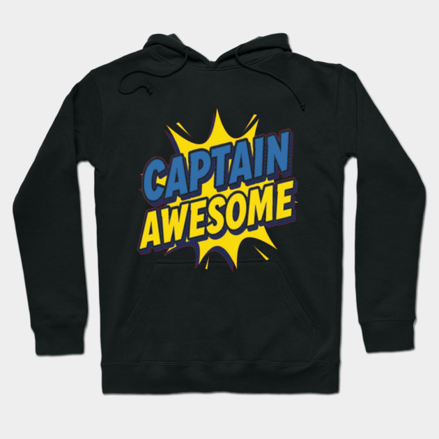 Captain Awesome Hoodie by OUTFITPAW