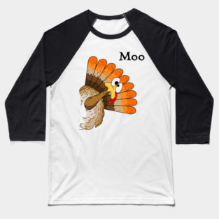 Turkey Moo Baseball T-Shirt