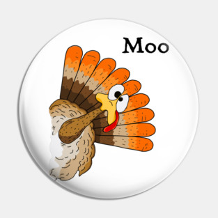 Turkey Moo Pin