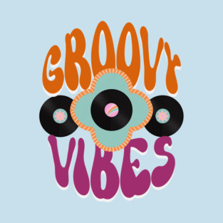 Groovy Vibes 70s vinyl records T-Shirt