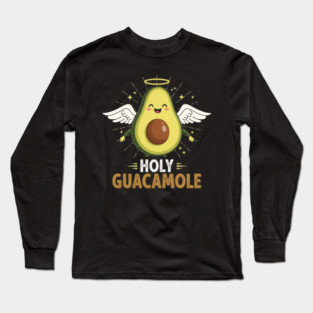 Avocado Guacamole Tee - Holy Guac Saintly Foodie Gift Long Sleeve T-Shirt