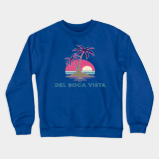 Del Boca Vista Tee - Retirement Community Retro-Wave Crewneck Sweatshirt