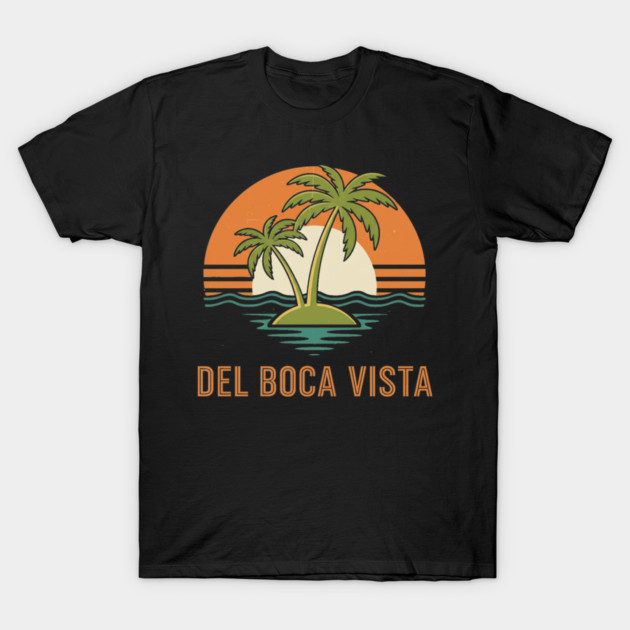 Del Boca Vista Tee - Vintage Palm Tree Condo Life T-Shirt by OUTFITPAW