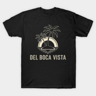Del Boca Vista Shirt - Minimalist Florida Retirement Sign T-Shirt