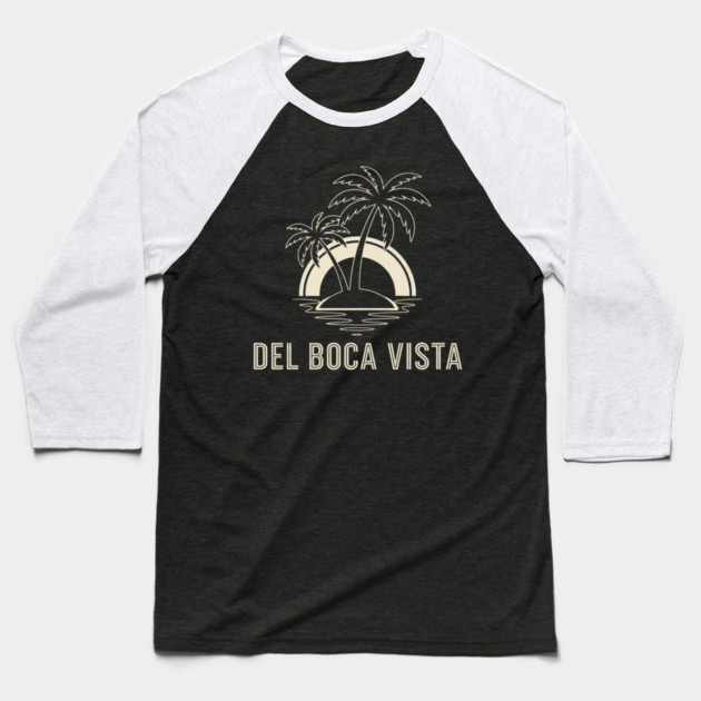 Del Boca Vista Shirt - Minimalist Florida Retirement Sign Baseball T-Shirt by OUTFITPAW