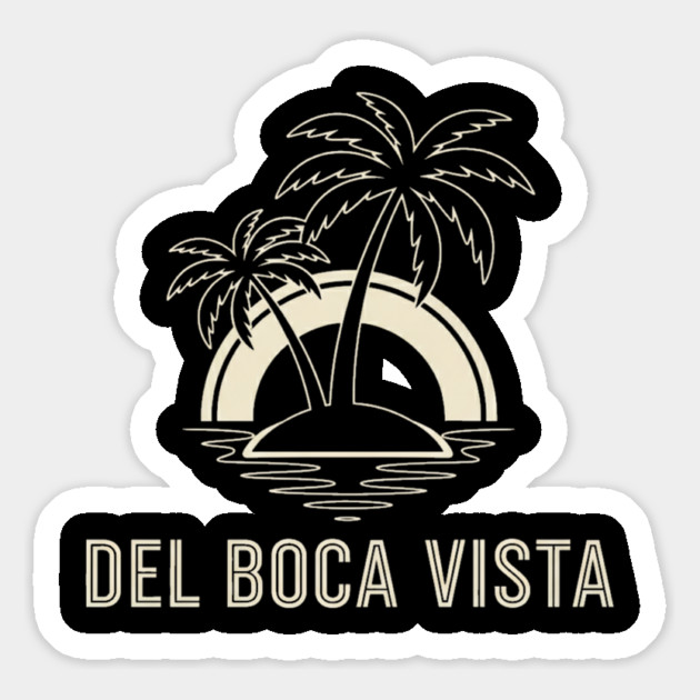 Del Boca Vista Shirt - Minimalist Florida Retirement Sign Magnet by OUTFITPAW