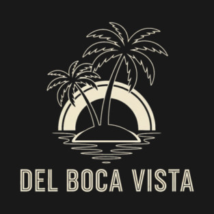Del Boca Vista Shirt - Minimalist Florida Retirement Sign T-Shirt