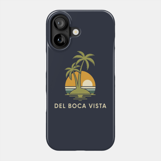Del Boca Vista Tee - Muted Sunset Retirement Phone Case by OUTFITPAW