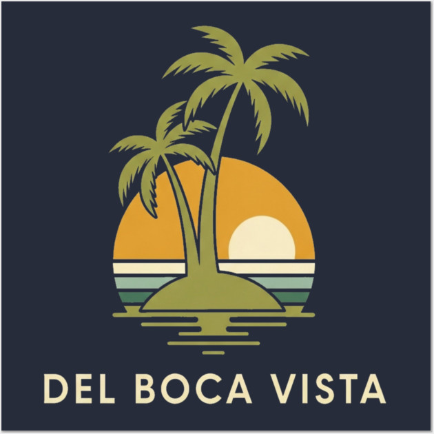 Del Boca Vista Tee - Muted Sunset Retirement Wall Art by OUTFITPAW