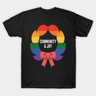 United In Love Our Vibrant Community Joy Rainbow Pride Celebration T-Shirt