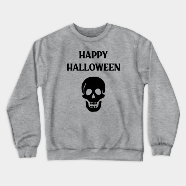 Laughing Skull Happy Haloween Crewneck Sweatshirt by Cheeky Witch