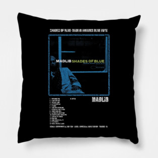 MADLIB - SHADES OF BLUE: MADLIB INVADES BLUE NOTE || ALBUM TRACKLIST || Pillow