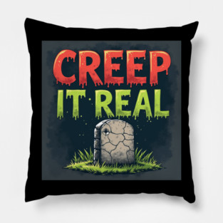 Creep It Real – Funny Halloween Tombstone T-Shirt Pillow