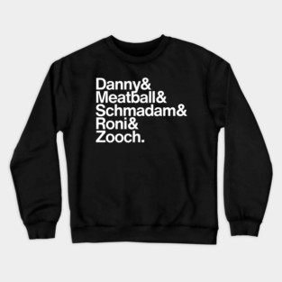 Danny & Crewneck Sweatshirt