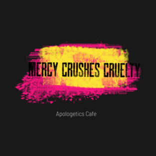 Mercy Crushes Cruelty T-Shirt