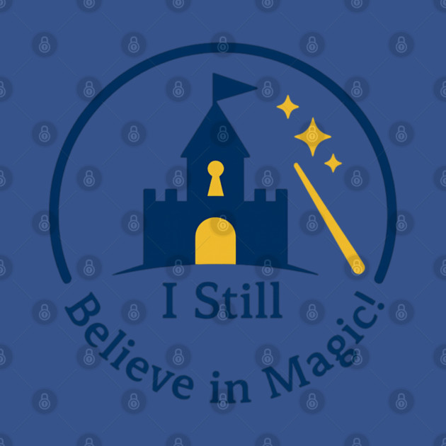 I Still Believe in Magic by Disney For Seniors