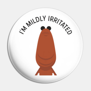 Marcus The Worm, I'm Mildly Irritated, Jimbo James, Marcus The Worm Virtual Chat, Funny Jimbo James Meme Pin